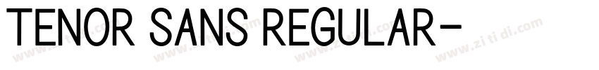 Tenor Sans Regular字体转换